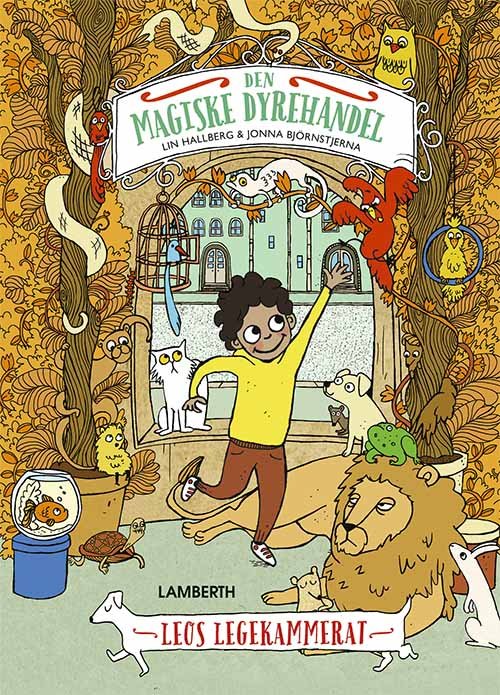 Cover for Lin Hallberg · Den magiske dyrehandel: Leos legekammerat (Bound Book) [1er édition] (2021)