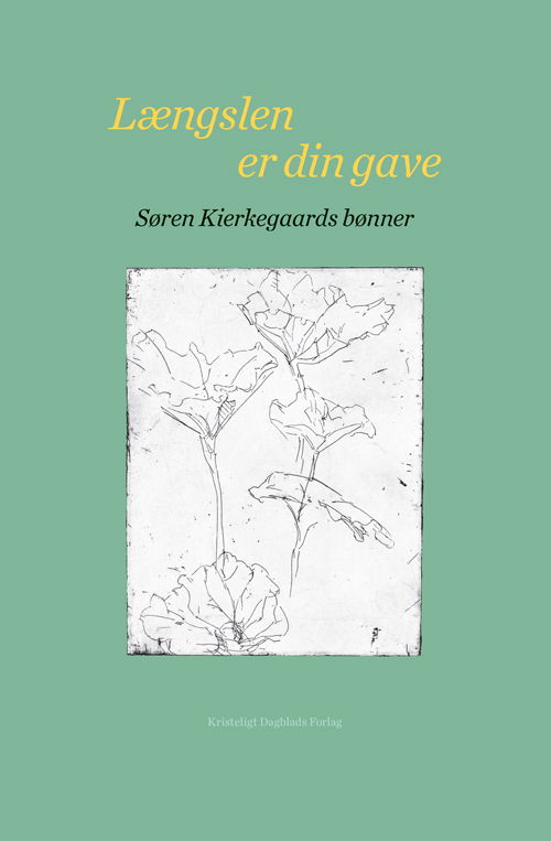 Cover for Joakim Garff Søren Kierkegaard · Længslen er din gave (Bound Book) [1. Painos] (2018)