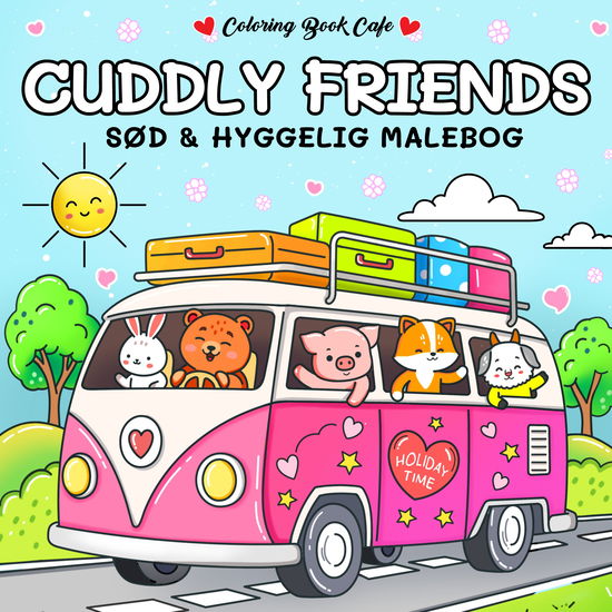 Cover for Coloring Book Cafe · Cozy Coloring: Malebog: Cuddly Friends - Cozy Coloring (Paperback Book) [1º edição] (2025)