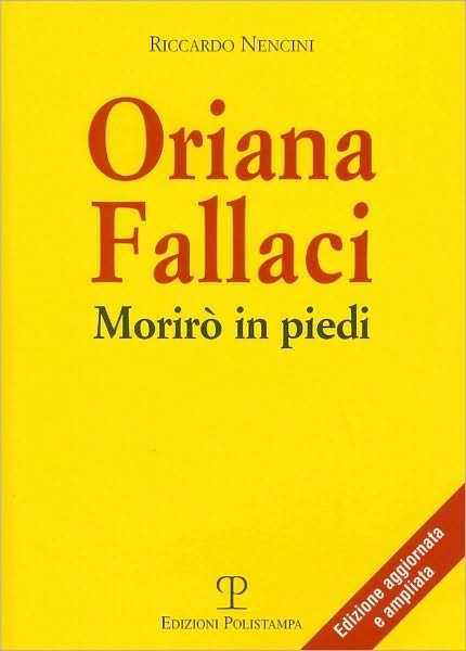 Cover for Riccardo Nencini · Oriana Fallaci: Moriro in Piedi (Libro Verita) (Pocketbok) (2008)