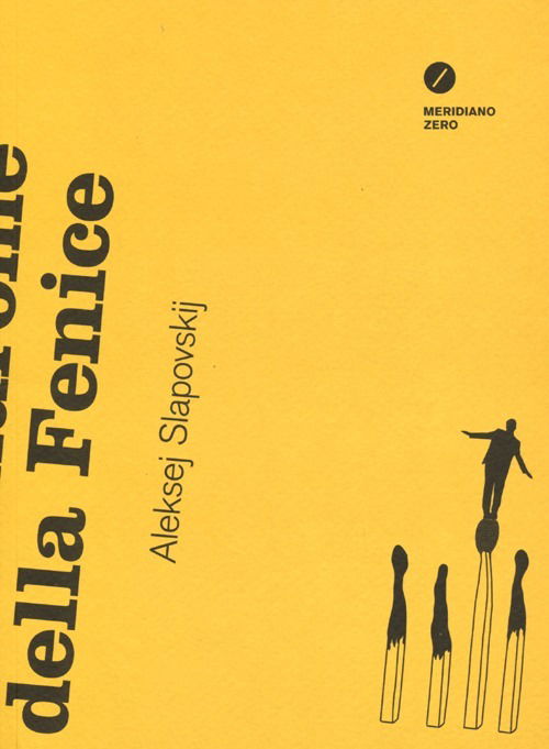 Cover for Aleksej Slapovskij · La Sindrome Della Fenice (Book)