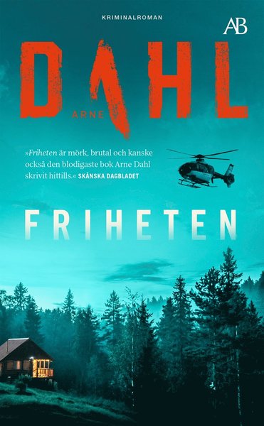 Cover for Arne Dahl · Friheten (Paperback Book) (2021)