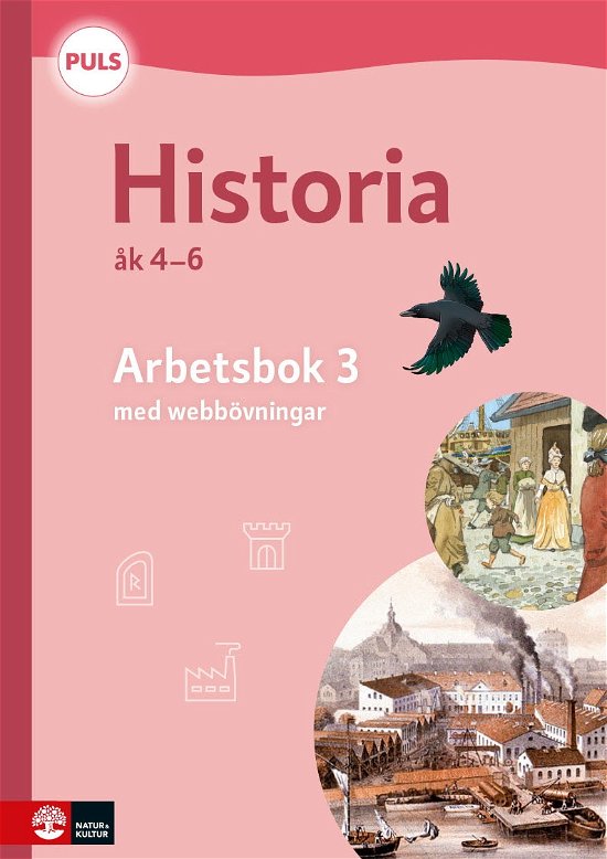 Cover for Per Lindberg · PULS Historia 4-6 Arbetsbok 3 med webbövn, Fjärde (Book) (2024)