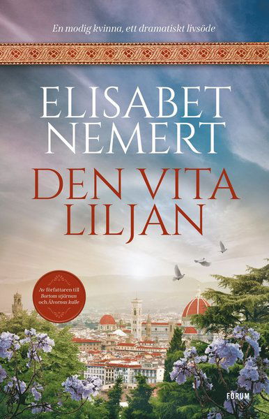 Cover for Elisabet Nemert · Den vita liljan (Book) (2020)