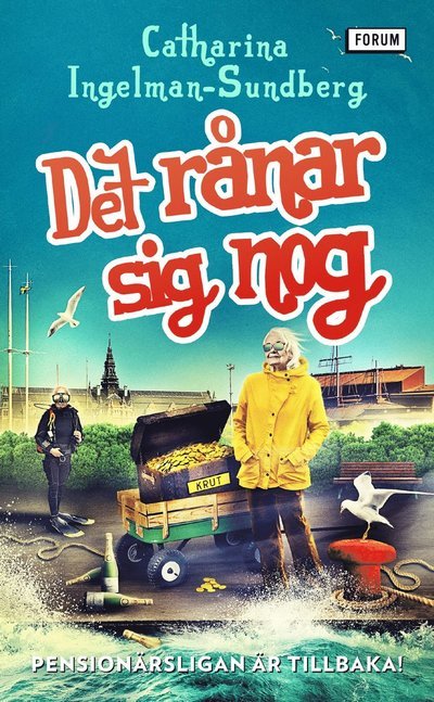 Cover for Catharina Ingelman-Sundberg · Det rånar sig nog (Paperback Book) (2023)