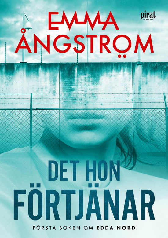 Cover for Emma Ångström · Det hon förtjänar (Book) (2023)