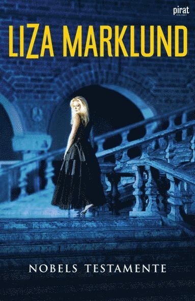 Cover for Liza Marklund · Annika Bengtzon: Nobels testamente (ePUB) (2006)