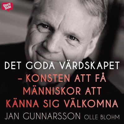 Cover for Olle Blohm · Det goda värdskapet : konsten att få människor att känna sig välkomna (Audiobook (MP3)) (2019)