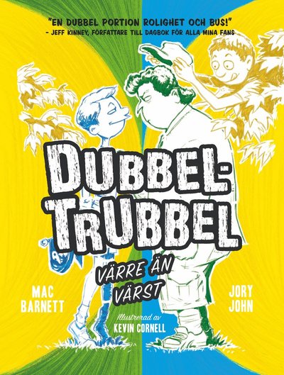 Mac Barnett · Mästerbusarna Miles och Niles: Dubbel-Trubbel : värre än värst (Bound Book) (2018)