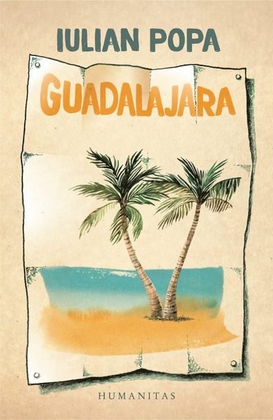 Cover for Iulian Popa · Guadalajara (Bog) (2018)