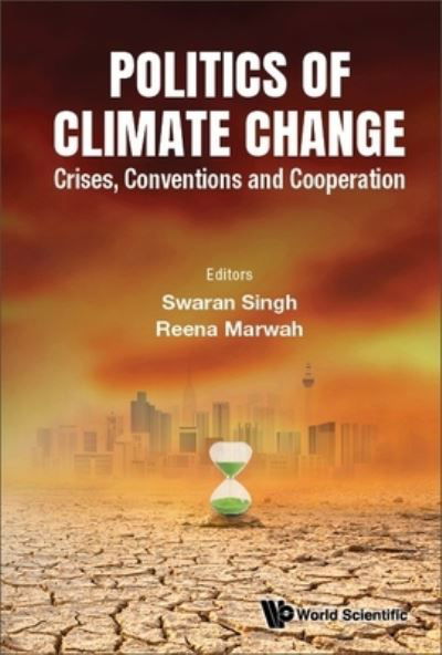 Cover for Swaran Singh · Politics of Climate Change (Book) (2023)