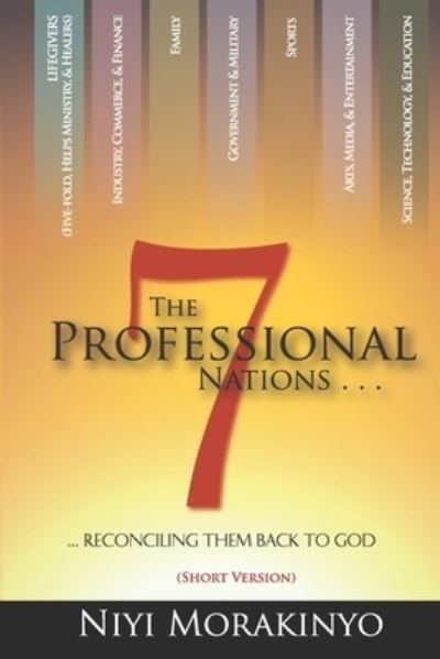 Cover for Niyi Morakinyo · The Seven Professional Nations (Paperback Book) [Short edition] (2013)