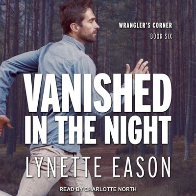 Cover for Lynette Eason · Vanished in the Night (CD) (2020)