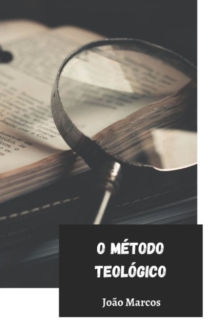 Cover for J M B de Andrade · O Metodo Teologico (Paperback Bog) (2022)