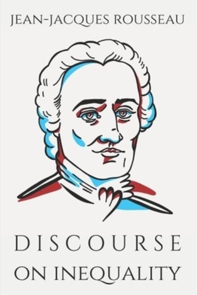 Cover for Jean-Jacques Rousseau · Discourse on Inequality (Paperback Book) (2020)