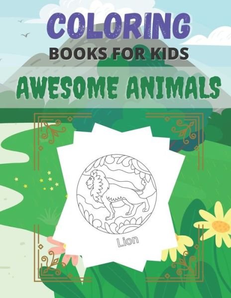 Cover for Sa Book House · Coloring Books For Kids Awesome Animals (Pocketbok) (2020)