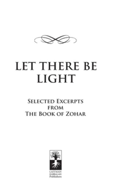 Cover for Michael Laitman · Let There Be Light (Pocketbok) (2020)