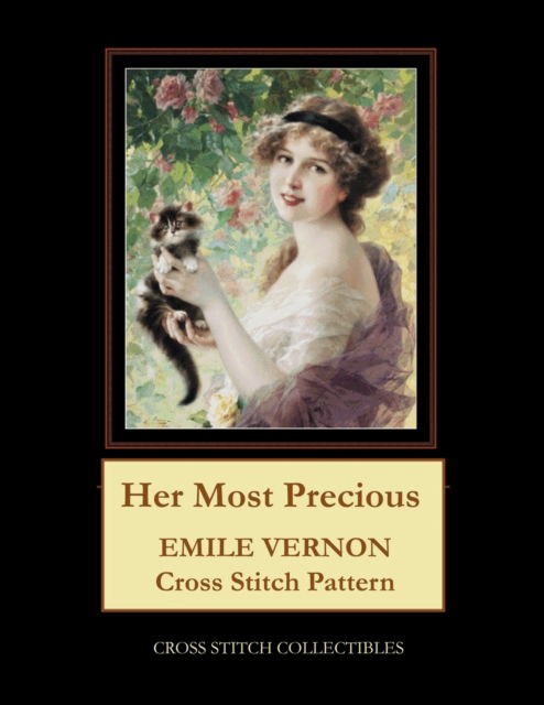 Her Most Precious: Emile Vernon Cross Stitch Pattern - Kathleen George - Books - Independently Published - 9798608461743 - February 2, 2020