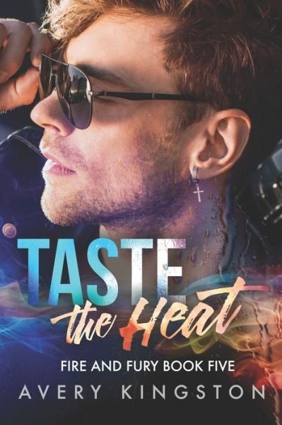 Cover for Avery Kingston · Taste the Heat (Paperback Book) (2020)