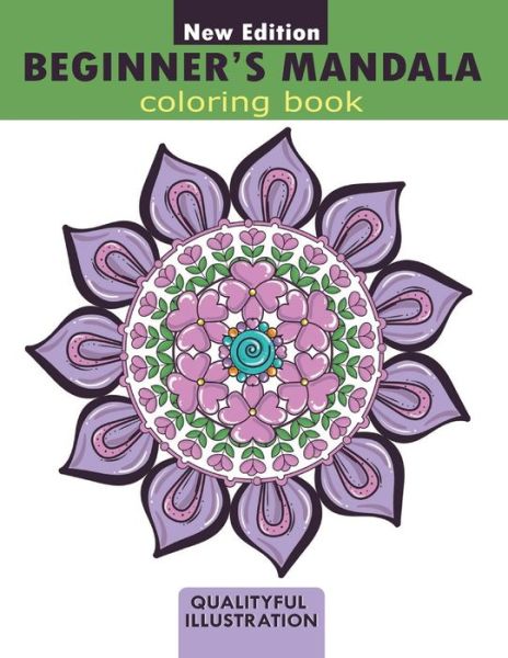 Cover for Signature Design Home · Beginners Mandala coloring book (Paperback Book) (2020)