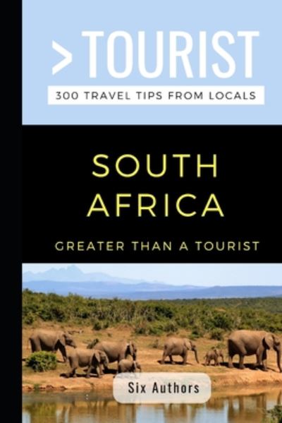 Cover for Nazeera Rawat · Greater Than a Tourist- South Africa (Paperback Book) (2020)