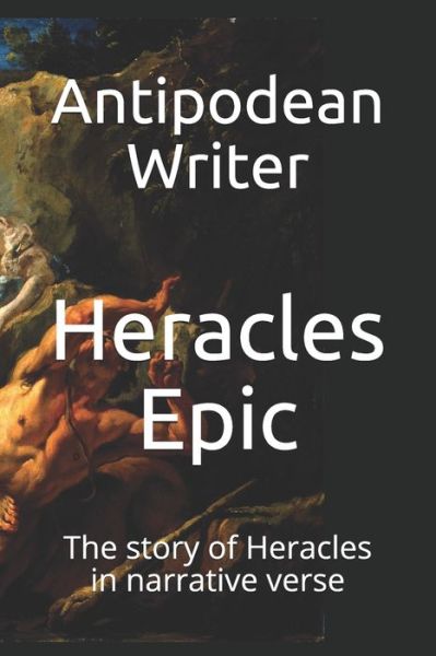 Cover for Antipodean Writer · Heracles Epic (Pocketbok) (2020)