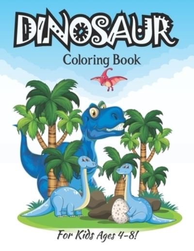 Dinosaur Coloring Book For Kids Ages 4-8! - Zymae Publishing - Bøger - Independently Published - 9798684771743 - 10. september 2020