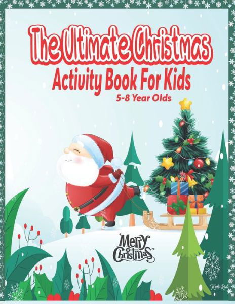 Cover for Kidz Rule · The Ultimate Christmas Activity Book For Kids (Pocketbok) (2020)