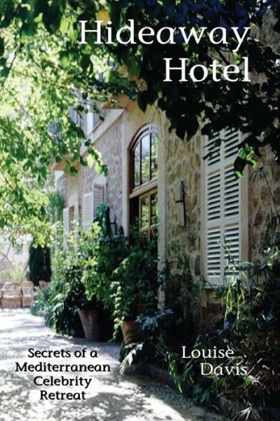 Cover for Louise Davis · Hideaway Hotel (Paperback Bog) (2021)