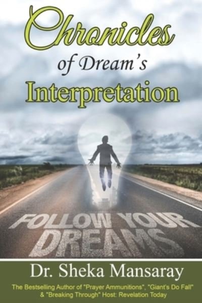 Cover for Mansaray Sheka Mansaray · Chronicles of Dream's Interpretation (Paperback Book) (2022)
