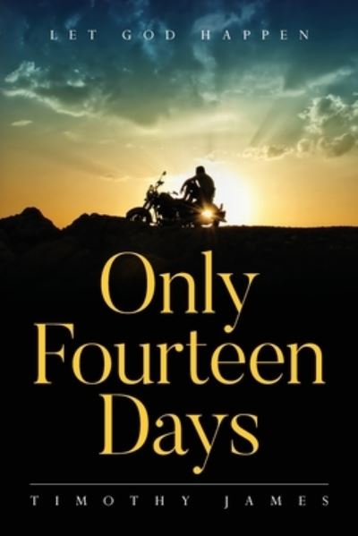 Cover for Timothy James · Only Fourteen Days (Book) (2023)