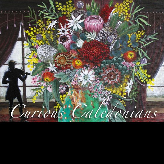 Cover for Evergreen Ensemble · Curious Caledonians (CD) (2020)