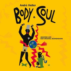 Cover for Andre Heller · Body And Soul (CD) (2025)