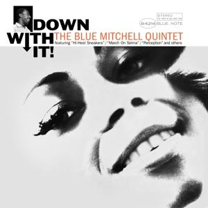 Cover for The Blue Mitchell Quintet · Down With It! (CD) (2025)