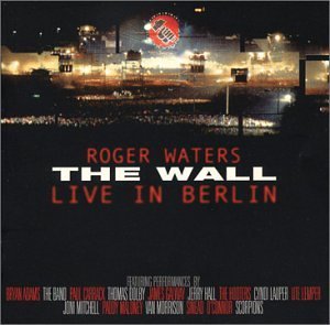 Cover for Roger Waters · Wall: Live in Berlin (CD) [Remastered edition] (2003)