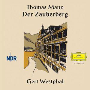 Cover for Gert Westphal · Der Zauberberg (CD) (2007)