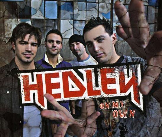 On My Own - Hedley - Musik - UNIVERSAL - 0602498839744 - 2 augusti 2005