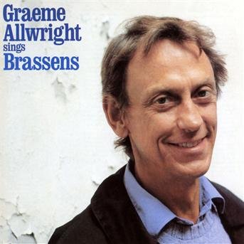 Cover for Graeme Allwright · Graeme Allwright Sings Brassens (CD) (2011)