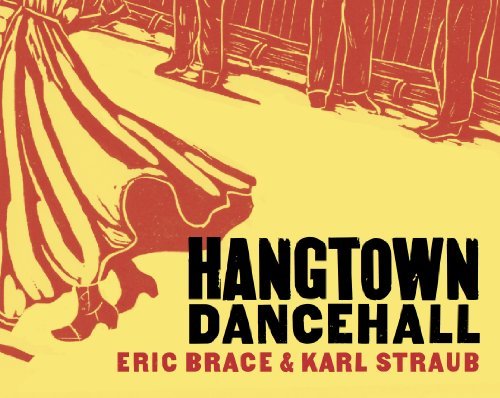 Cover for Eric Brace &amp; Karl Straub · Hangtown Dancehall (CD) (2015)