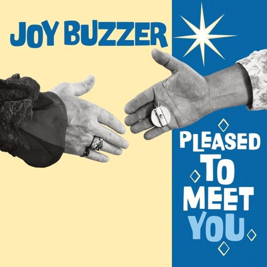 Pleased to Meet You - Joy Buzzer - Music - Wicked Cool Records - 0659467767744 - October 25, 2024