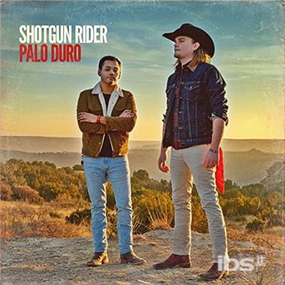 Cover for Shotgun Rider · Palo Duro (CD) (2018)