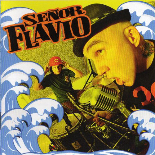 Nueva Ola - Senor Flavio - Musikk - LATIN - 0753182542744 - 16. august 2011
