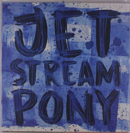 Cover for Jetstream Pony (VINYL) (2023)
