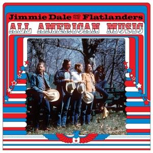 Cover for Jimmie Dale And The Flatlander · All American Music (CD) (2024)