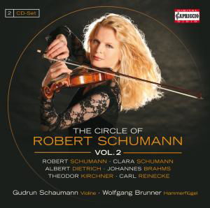 Circle of Robert Schumann 2 - Schumann,r / Schumann,c / Kirchner / Brunner - Muziek - CAPRICCIO - 0845221050744 - 31 januari 2012