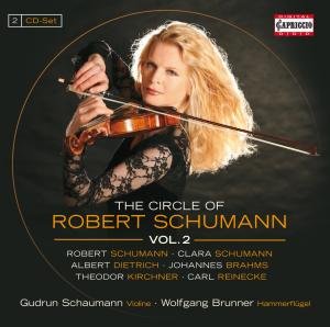 Cover for Schumann,r / Schumann,c / Kirchner / Brunner · Circle of Robert Schumann 2 (CD) (2012)