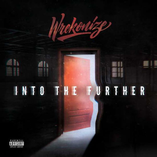 Into the Further - Wrekonize - Music - STRANGE MUSIC / INGROOVES - 0856934006744 - May 5, 2017
