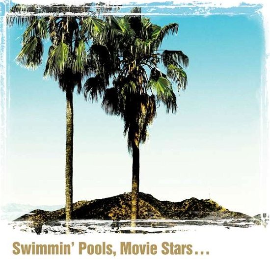 Cover for Dwight Yoakam · Swimmin' Pools, Movie Stars... (CD) (2016)