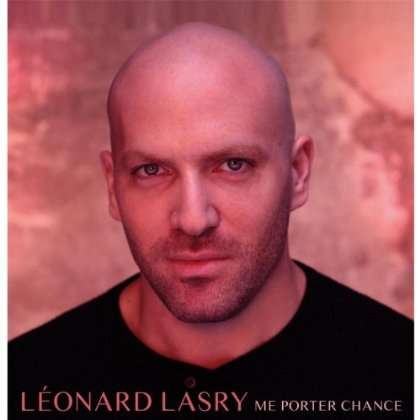 Cover for Leonard Lasry · Me Porter Chance (CD) (2013)