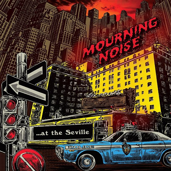 Cover for Mourning Noise · At the Seville (7&quot;) (2024)